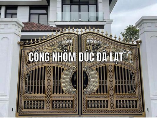 Địa chỉ mua cổng nhôm đúc Đà Lạt uy tín